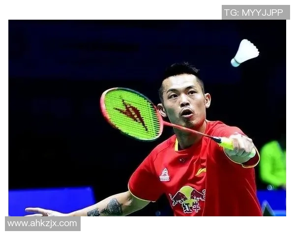 林丹退役后羽毛球世界的变革与未来发展趋势探讨